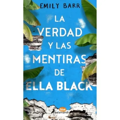 La Verdad Y Las Mentiras De Ella Black