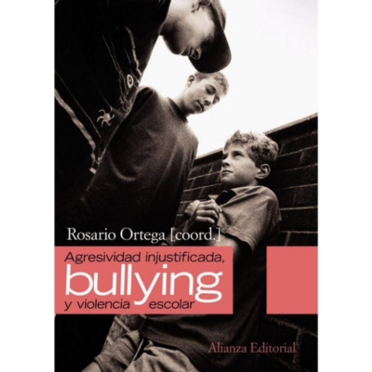 ANTARTICA LIBROS - Agresividad Injustificada Bullying Y Violencia Escolar