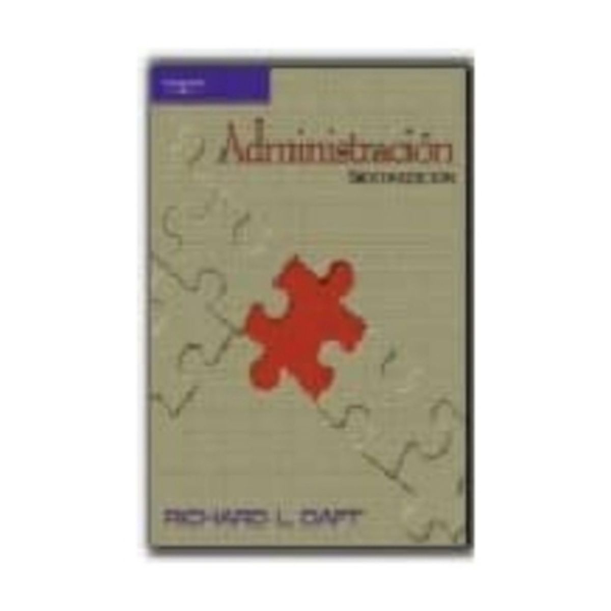 ANTARTICA LIBROS - Administracion 6º Edicion