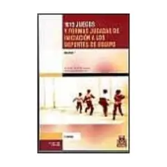 ANTARTICA LIBROS - 1015 Juegos Y Formas Jugadas Iniciales Dos Tomos