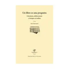 ANTARTICA LIBROS - Un Libro Es Una Pregunta
