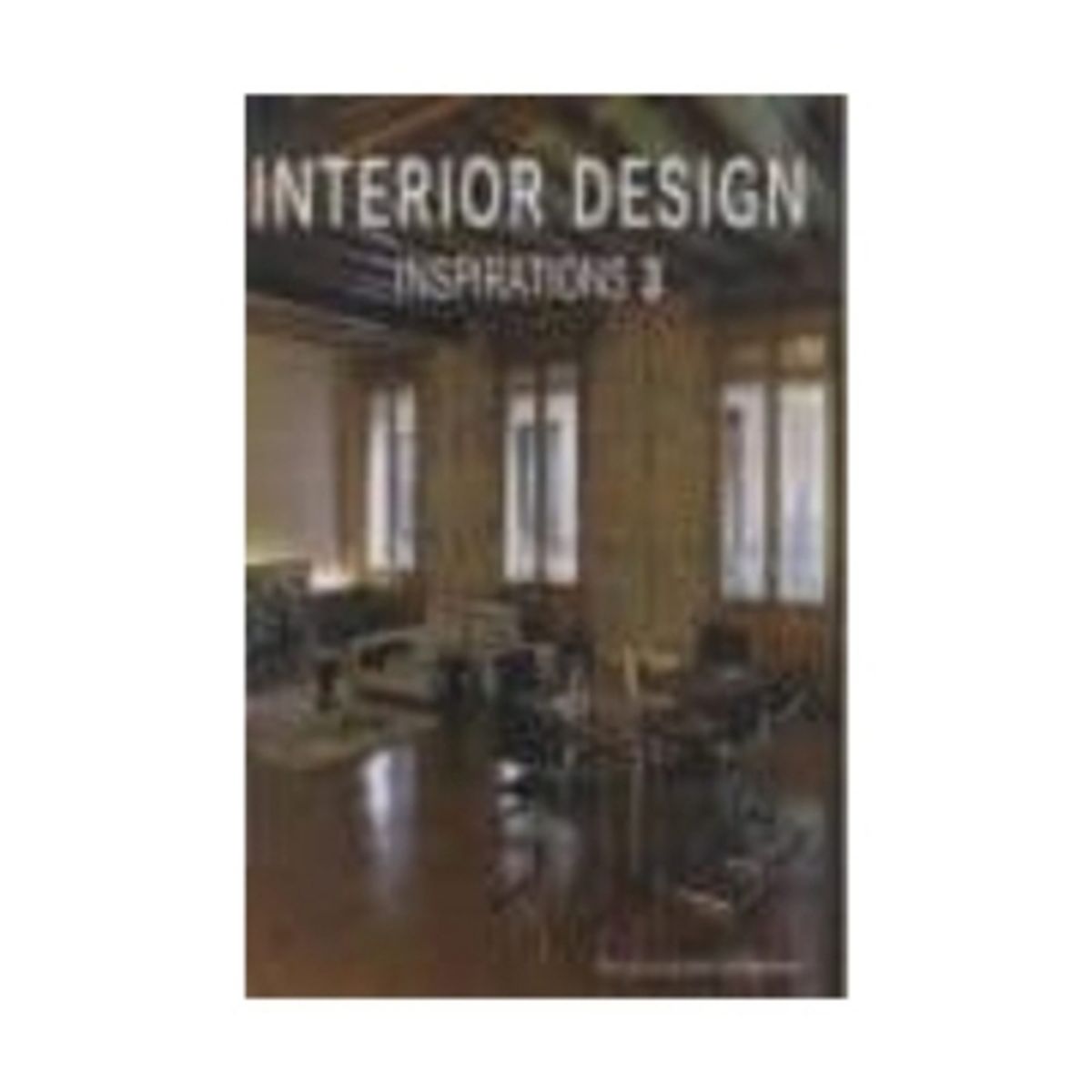 ANTARTICA LIBROS - Interior Design Inspirations Vol. 3