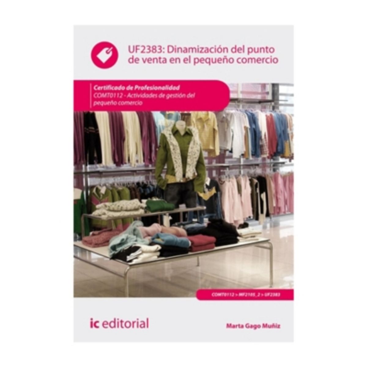 ANTARTICA LIBROS - Dinamizacion Del Punto De Venta En El Pequeño Comercio