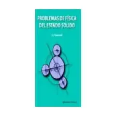 REVERTE - Problemas De Fisica Del Estado Solido