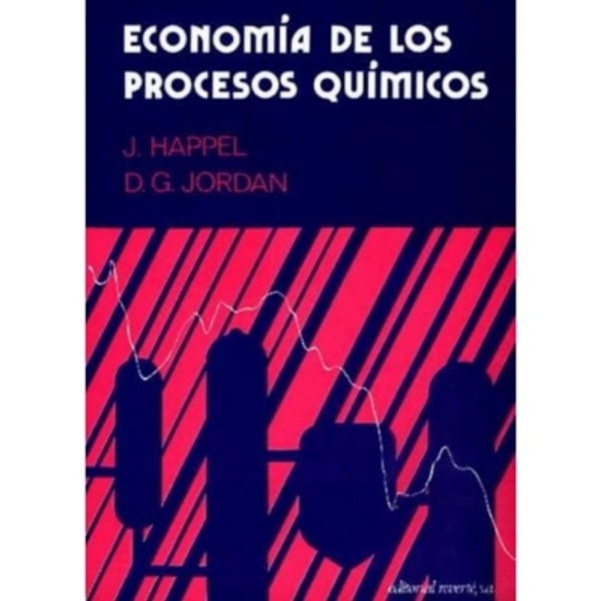 REVERTE - Economía De Los Procesos Químicos 1º Edicion