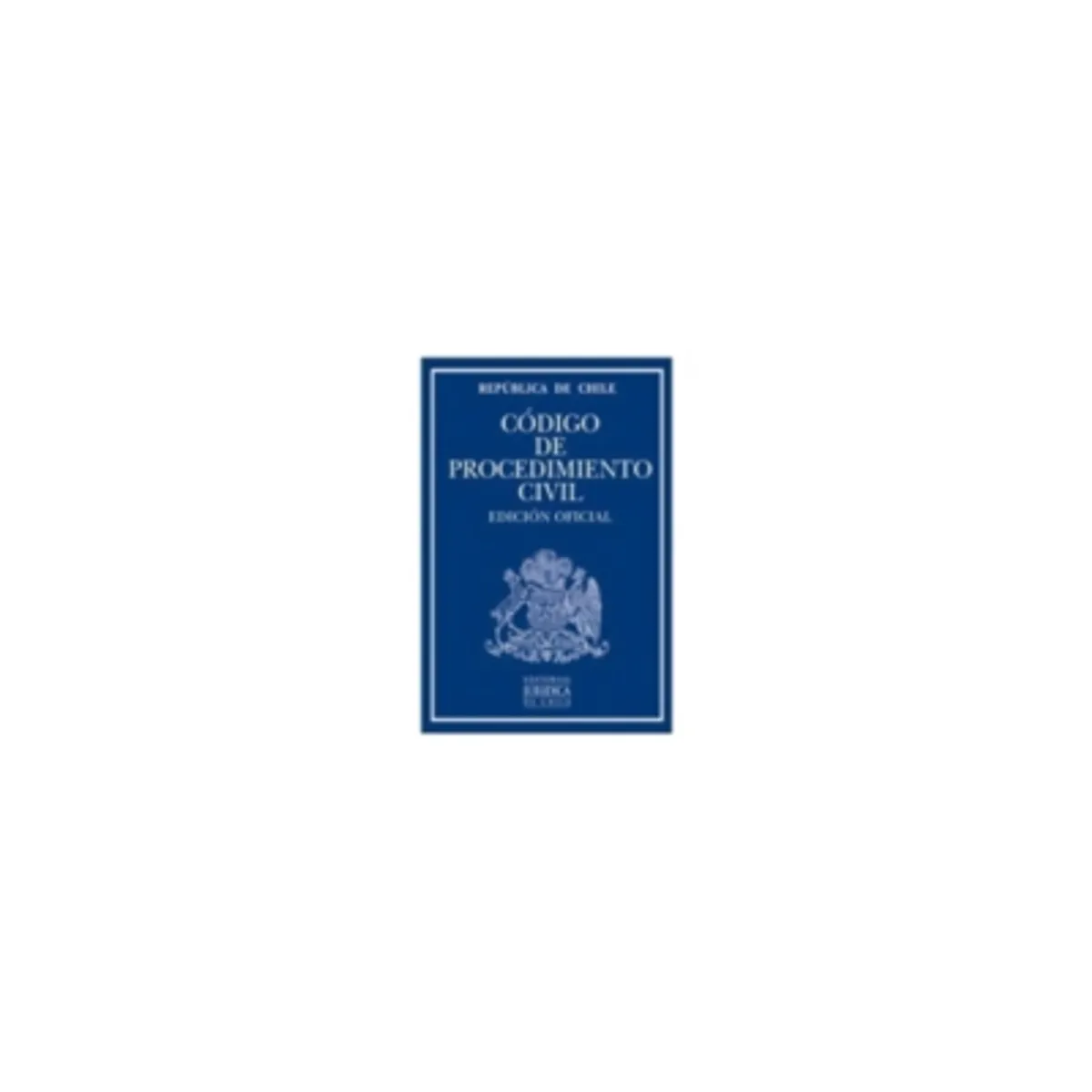 EDITORIAL JURIDICA DE CHILE - Codigo De Procedimiento Civil (Profesional) 2018