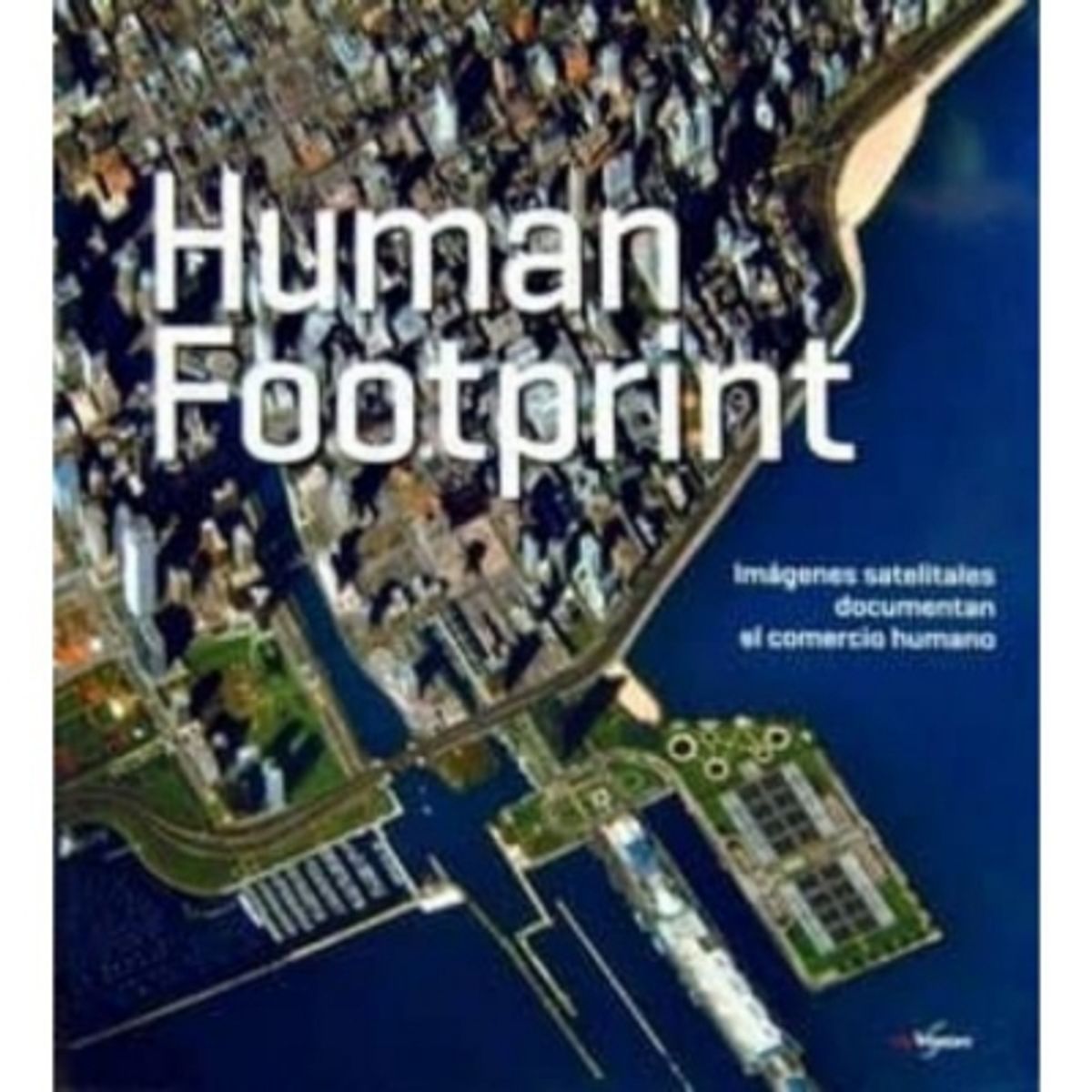 ANTARTICA LIBROS - Human Footprint (Coloseo 40)