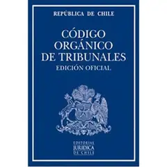 EDITORIAL JURIDICA DE CHILE - Codigo Organico De Tribunales 2018 (Profesional)