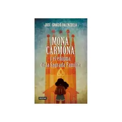 DESTINO - Mona Carmona Y El Enigma De La Sagrada Familia 9789569975318