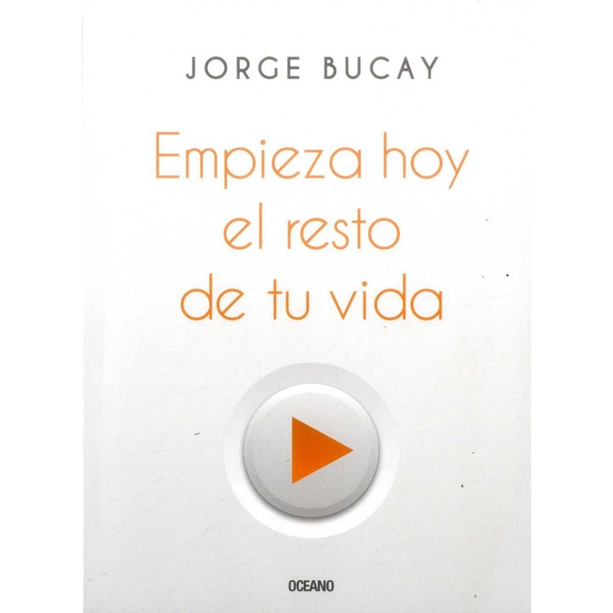OCEANO - Empieza Hoy El Resto De Tu Vida
