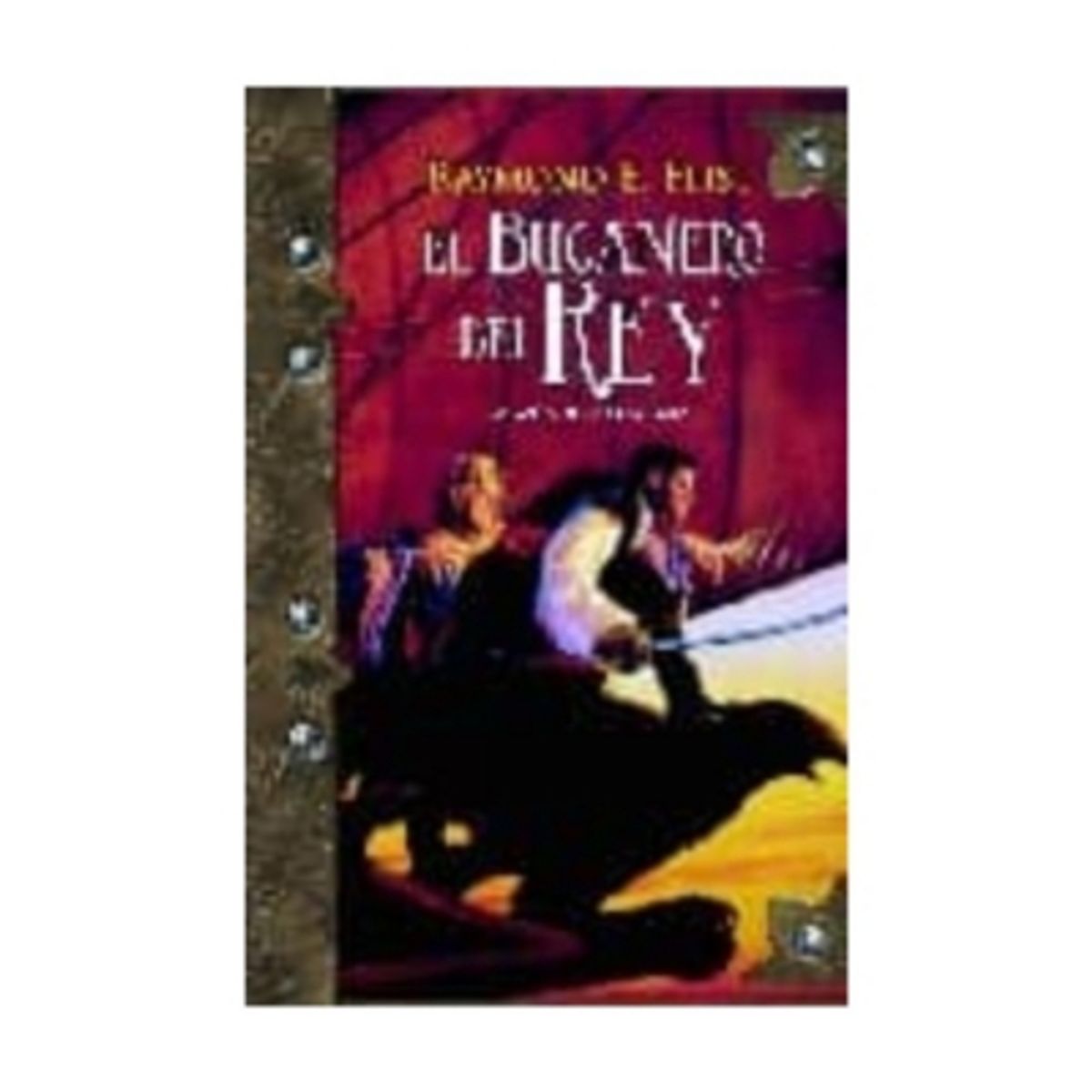 ANTARTICA LIBROS - El Bucanero Del Rey (La Saga De La Fractura #6)