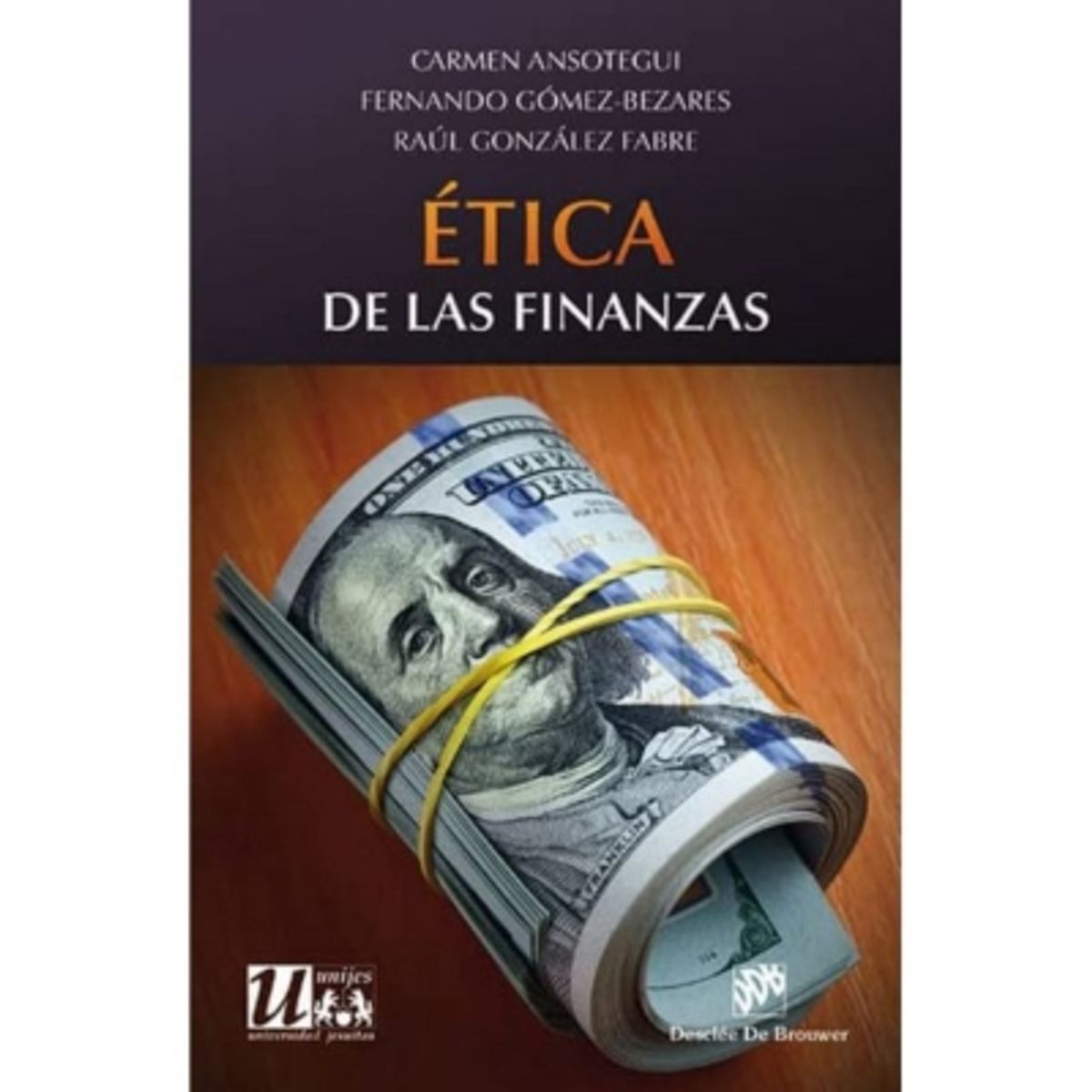ANTARTICA LIBROS - Etica De Las Finanzas