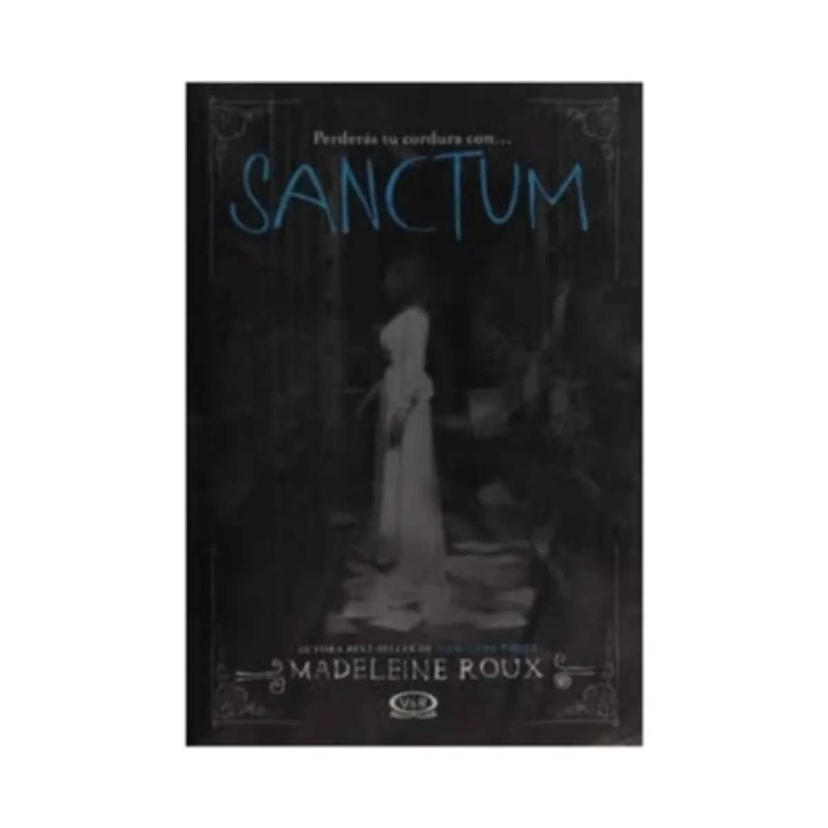 VERGARA Y RIBA - Sanctum (Saga Asylum #2)