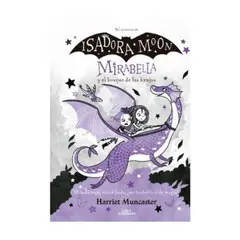 ALFAGUARA INFANTIL - Mirabella Y El Bosque De Las Brujas