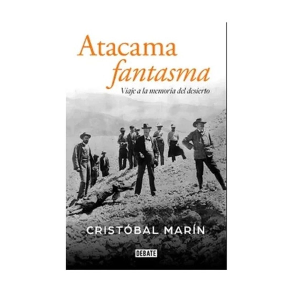 DEBATE - Atacama Fantasma - MARIN, CRISTOBAL