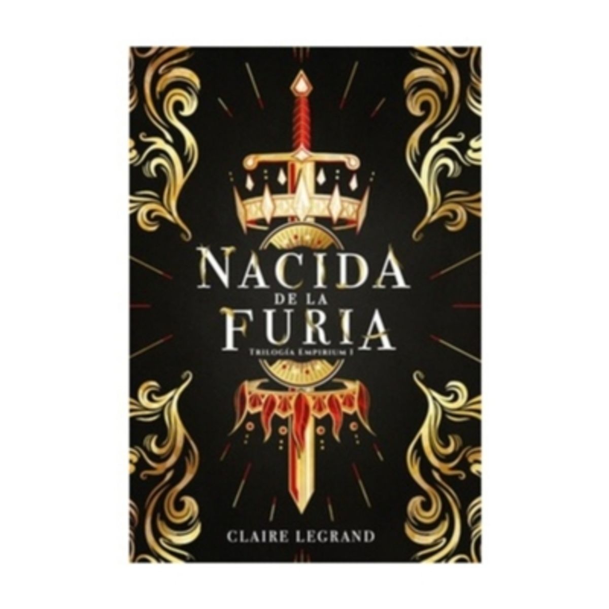 EDITORIAL HIDRA - Nacida De La Furia (Empirium #1)