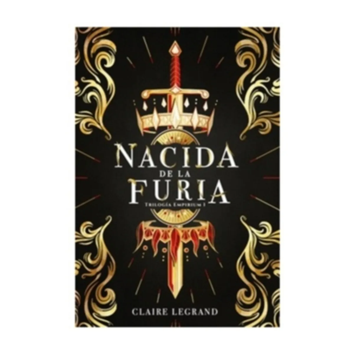 EDITORIAL HIDRA - Nacida De La Furia (Empirium #1)