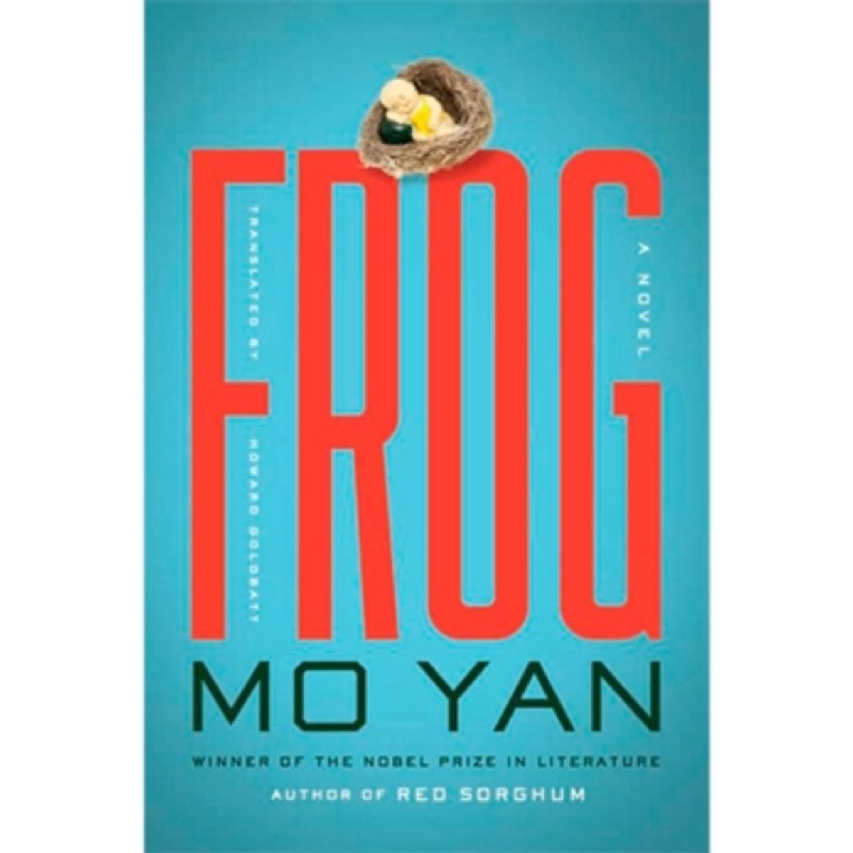 ANTARTICA LIBROS - Frog: A Novel - YAN, MO