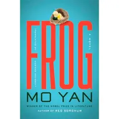 ANTARTICA LIBROS - Frog: A Novel - YAN, MO