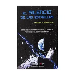 ANTARTICA LIBROS - El Silencio De Las Estrellas
