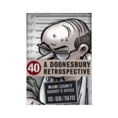 ANTARTICA LIBROS - 40: A Doonesbury Retrospective