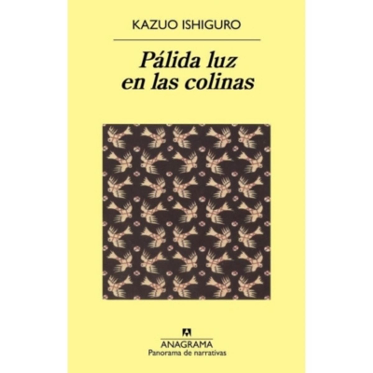 ANAGRAMA - Pálida Luz En Las Colinas