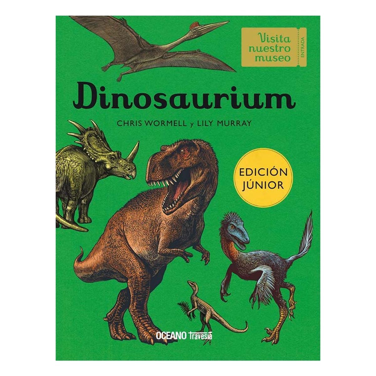 OCEANO TRAVESIA - Dinosaurium. Edicion Junior