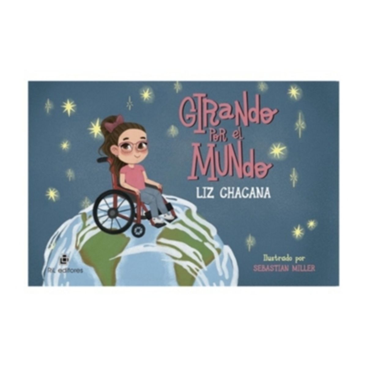 RIL EDITORES - Girando Por El Mundo