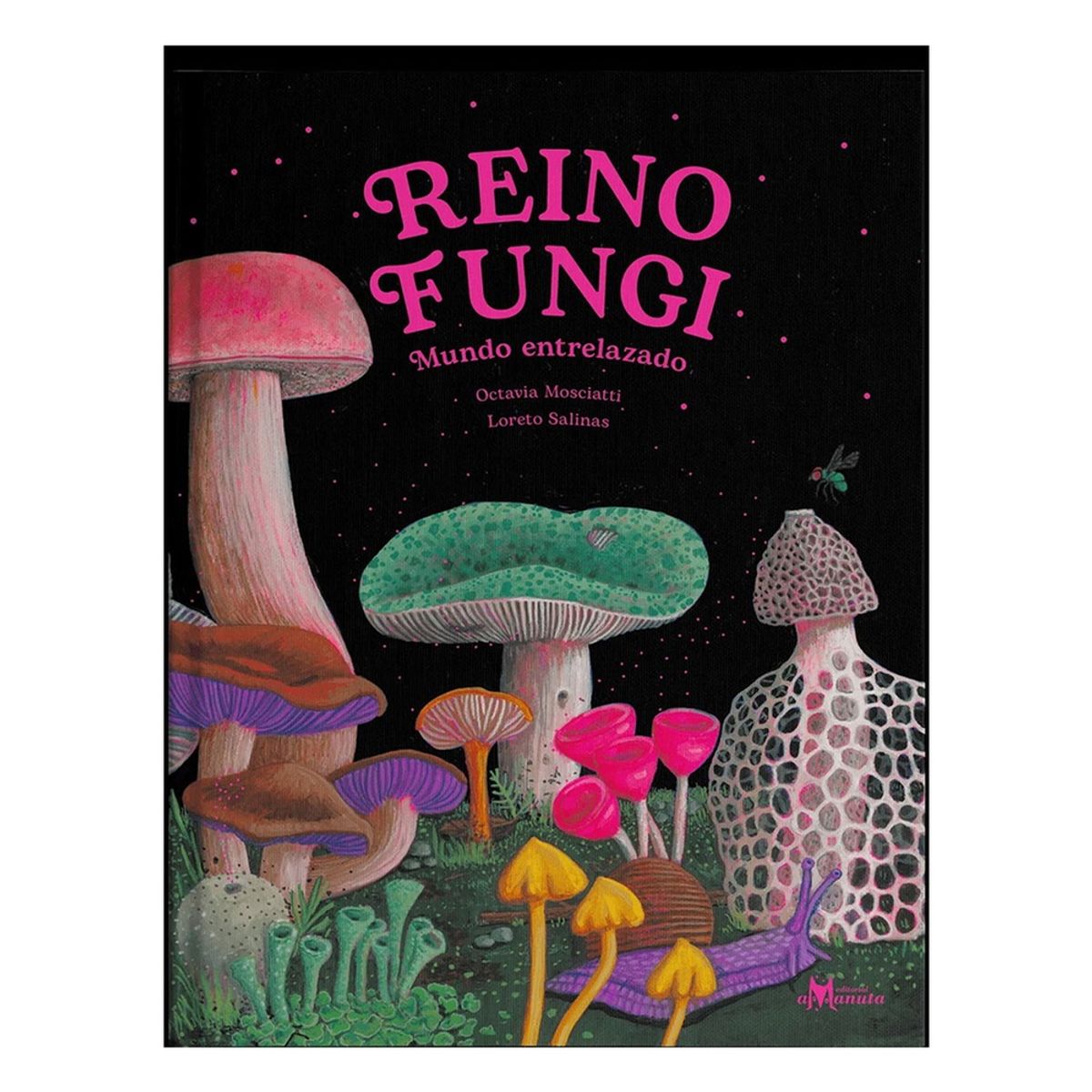 AMANUTA - Reino Fungi - MOSCIATTI, OCTAVIA