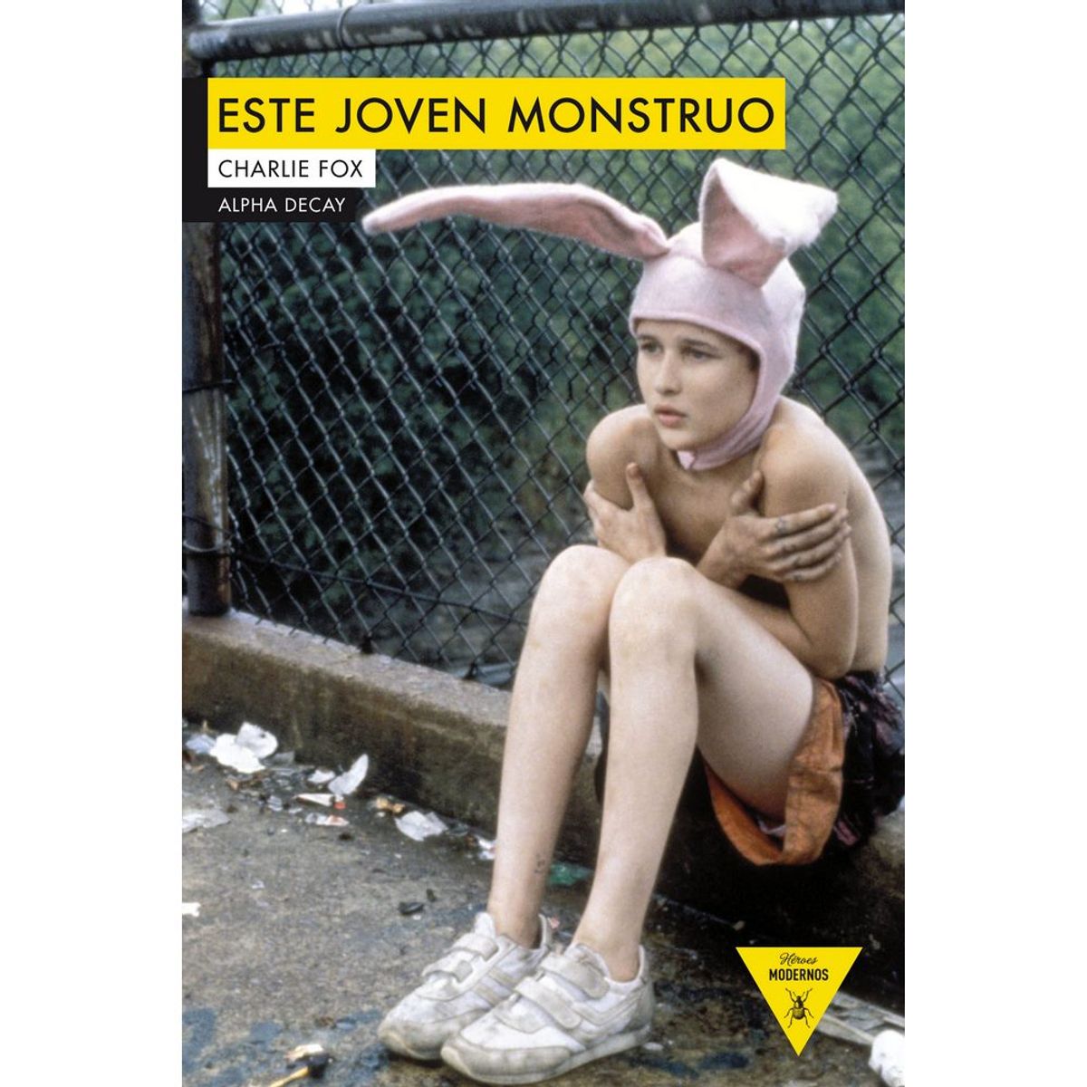 ANTARTICA LIBROS - Este Joven  Monstruo