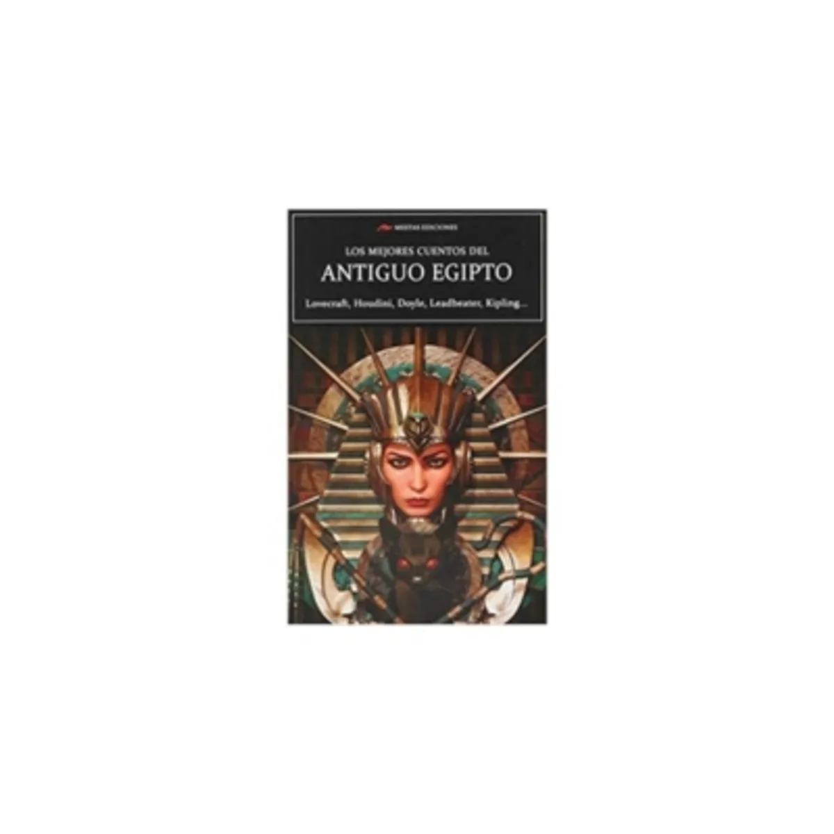 MESTAS EDICIONES - Los Mejores Cuentos Del Antiguo Egipto 9788417782177