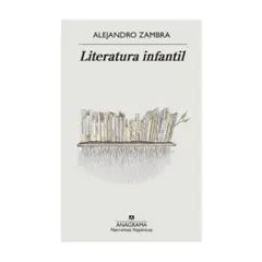 ANAGRAMA - Literatura Infantil - ZAMBRA, ALEJANDRO