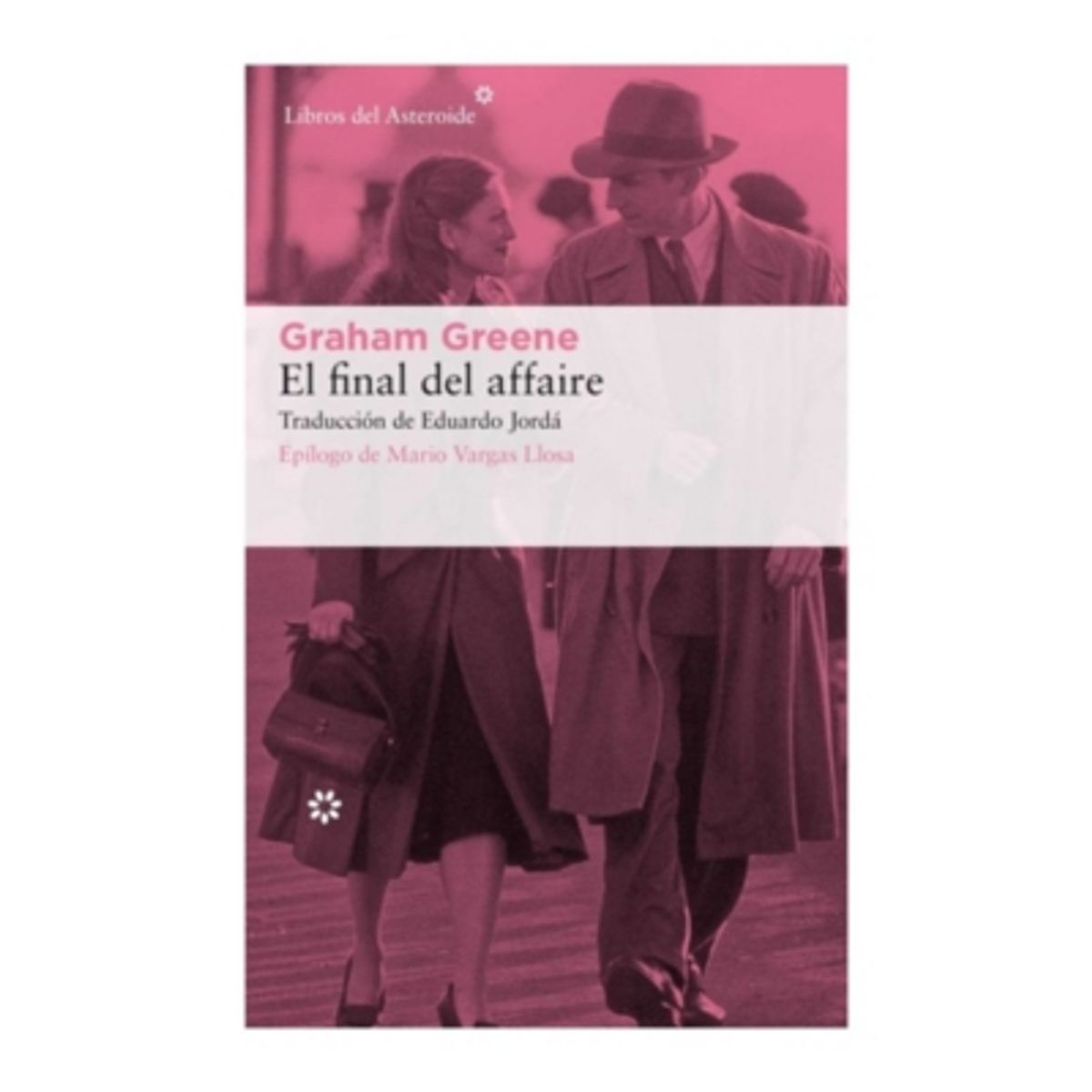 LIBROS DEL ASTEROIDE - El Final Del Affaire