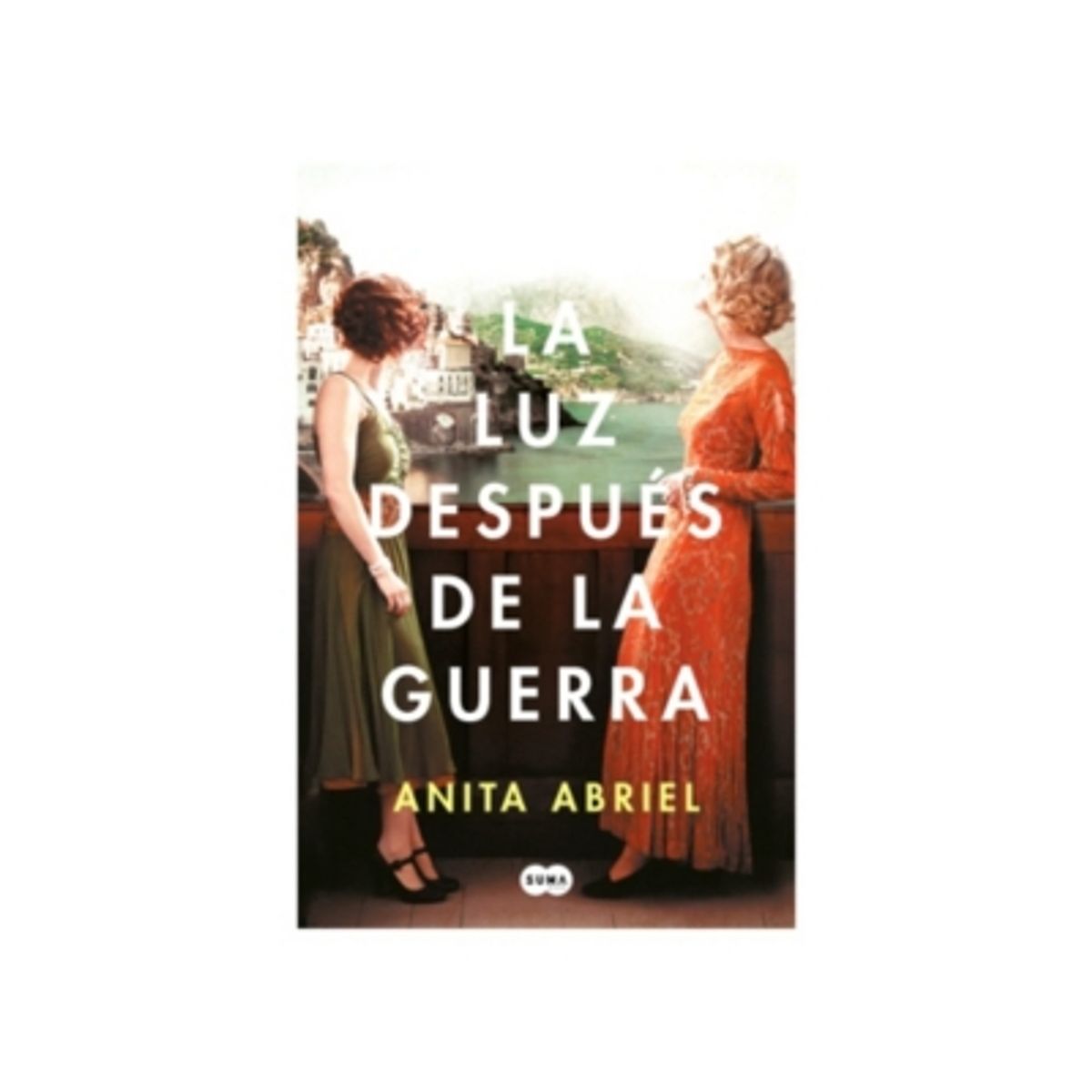 SUMA - La Luz Despues De La Guerra 9788491293774