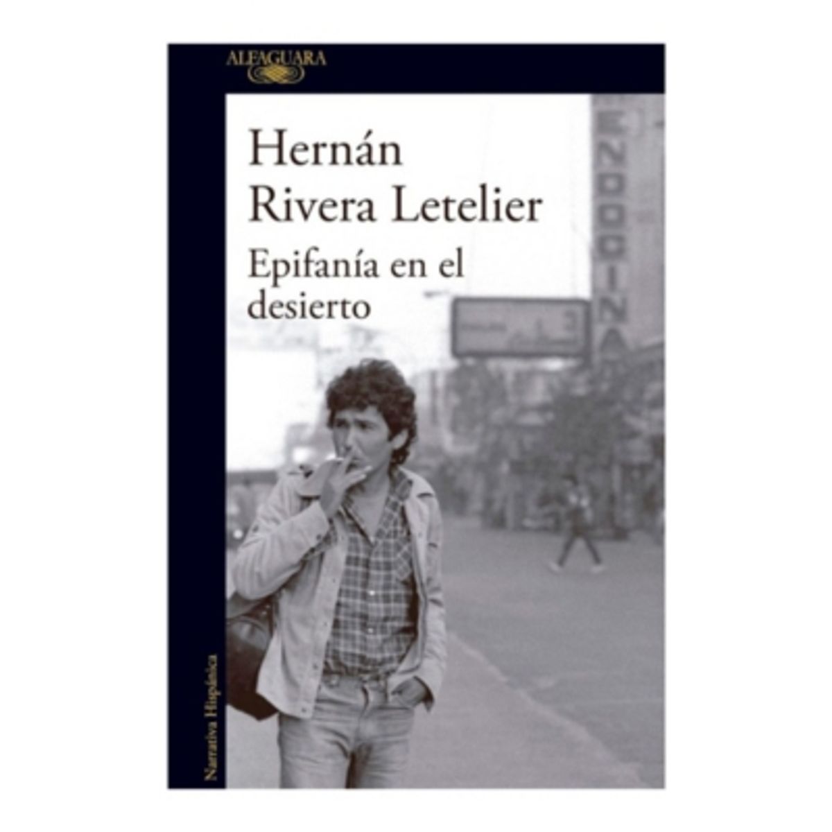 ALFAGUARA - Epifanía En El Desierto