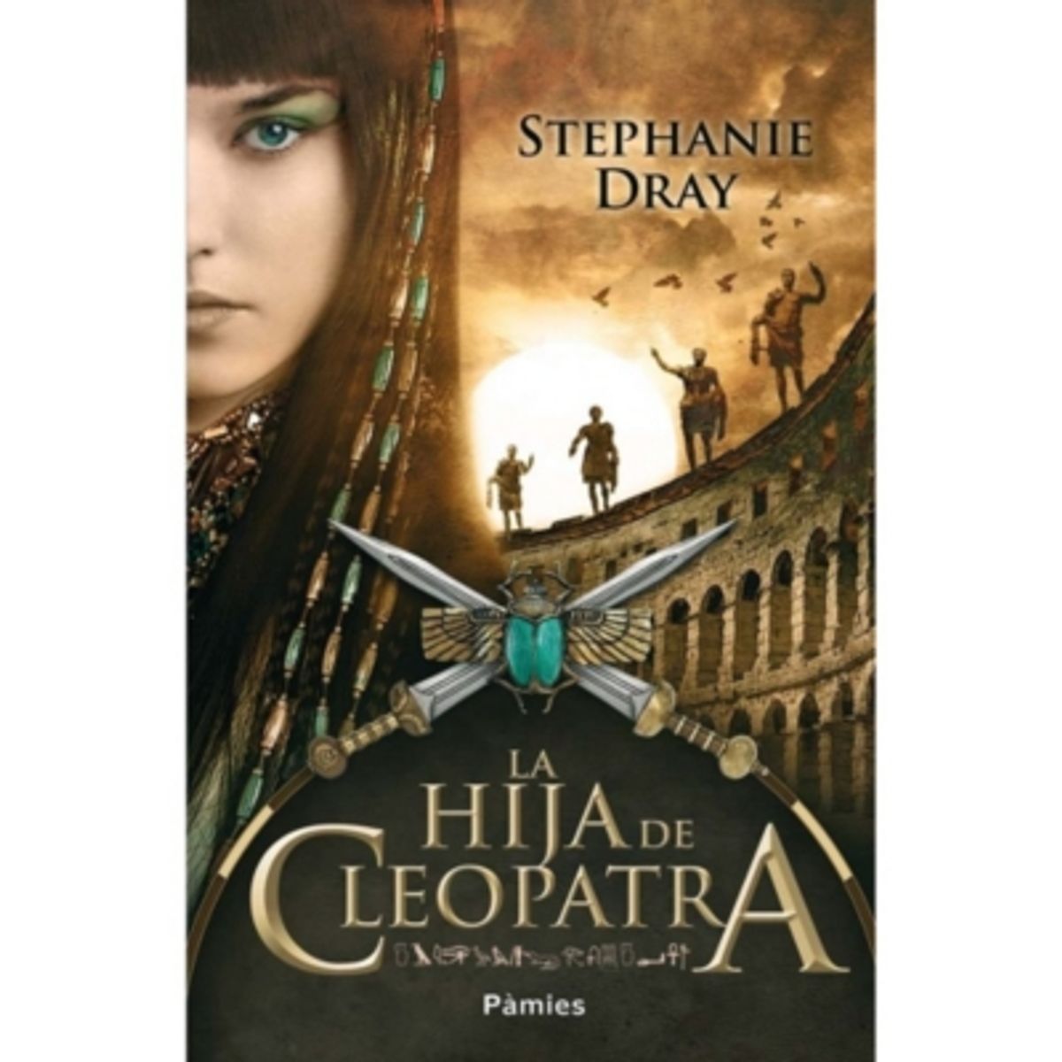 ANTARTICA LIBROS - La Hija De Cleopatra