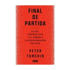 DEBATE - Final De Partida - TURCHIN, PETER