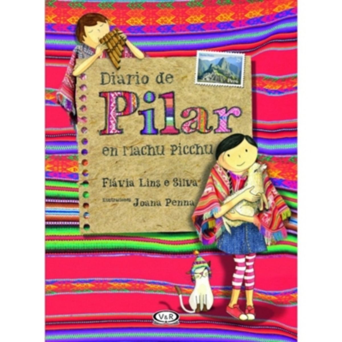 VERGARA Y RIBA - Diario De Pilar En Machu Picchu