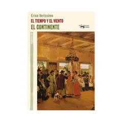 MACHADO LIBROS - El Tiempo Y El Viento I El Continente