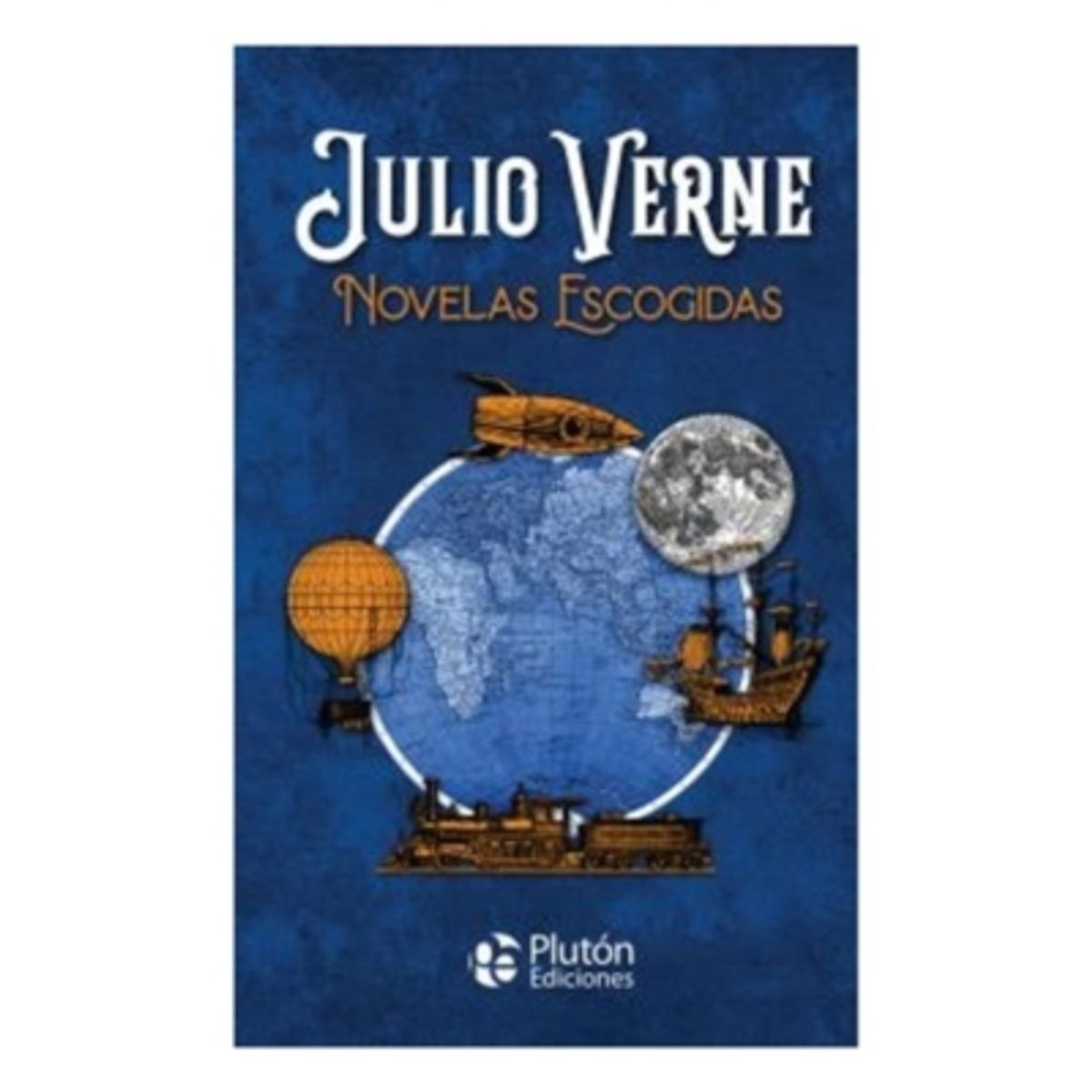 PLUTON - Novelas Escogidas - VERNE, JULIO