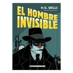 ALMA - El Hombre Invisible - WELLS, HERBERT GEORGE