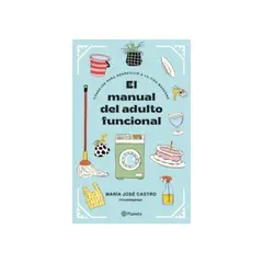 PLANETA - El Manual Del Adulto Funcional