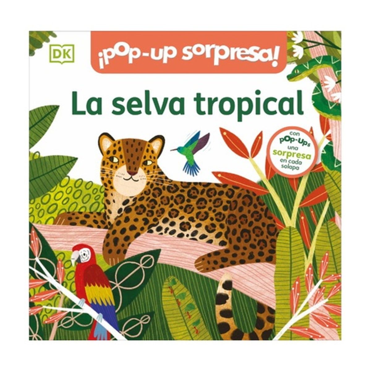 ANTARTICA LIBROS - La Selva Tropical. Pop Up