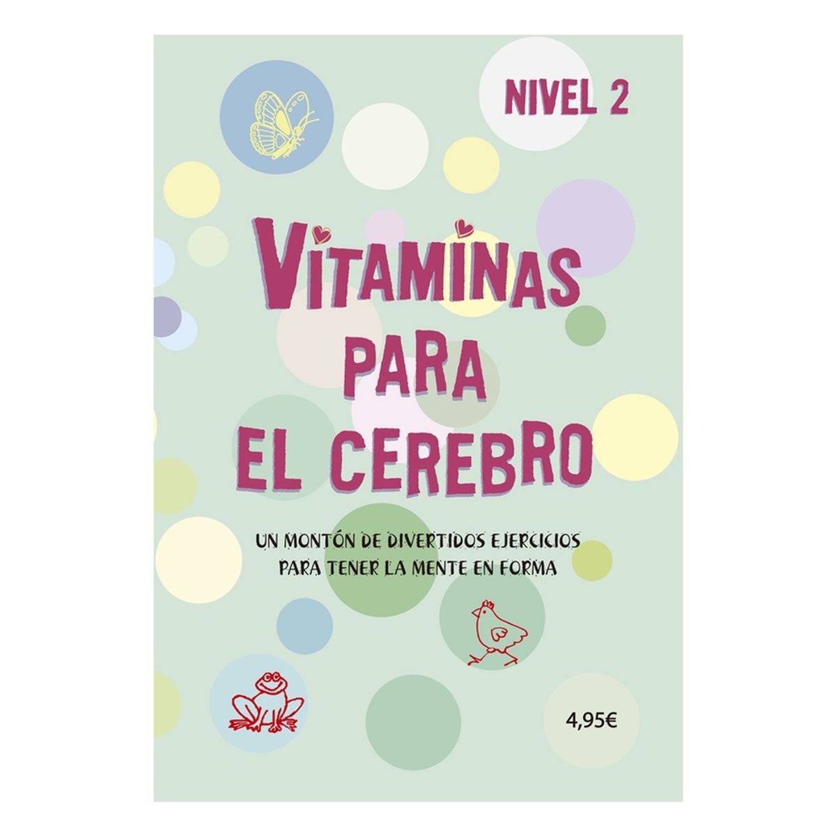 LA GALERA - VITAMINAS PARA EL CEREBRO, NIVEL 2