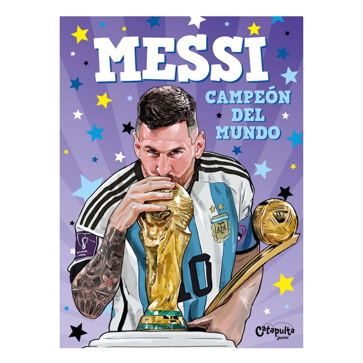 ANTARTICA LIBROS - Messi. Campeon Del Mundo