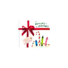 ANTARTICA LIBROS - La Navidad De Los Crayones