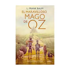 ANTARTICA LIBROS - El Maravilloso Mago De Oz