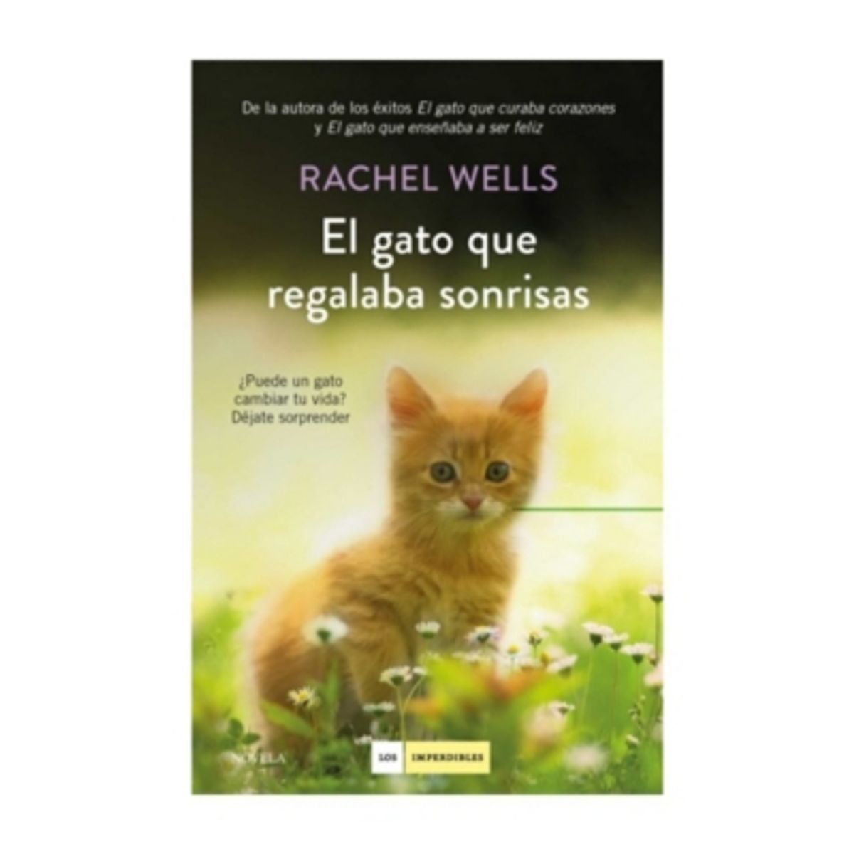 ANTARTICA LIBROS - El Gato Que Regalaba Sonrisas