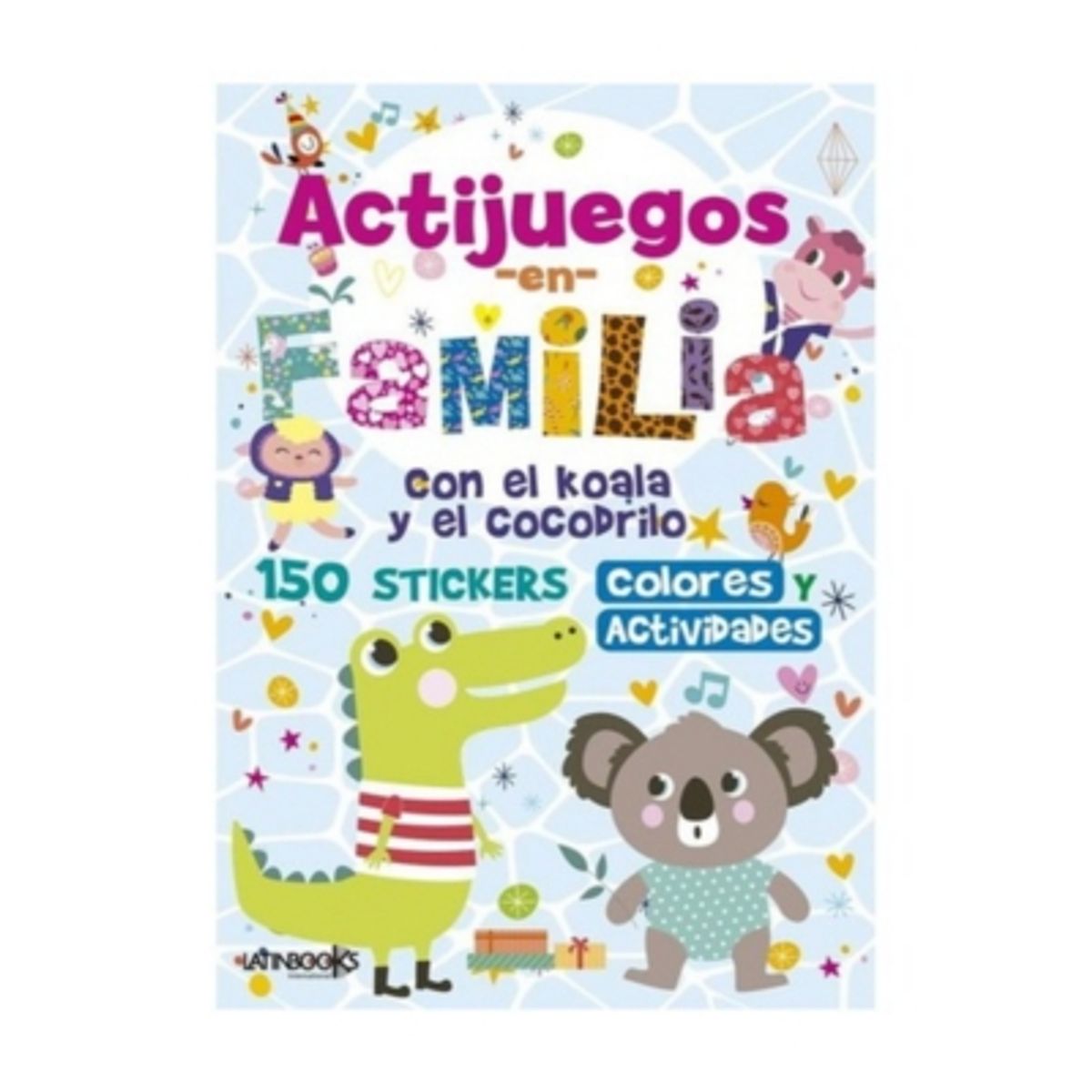 LATINBOOKS - Actijuegos En Familia Con El Koala Y El Cocodrilo