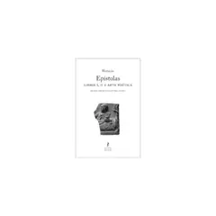 ANTARTICA LIBROS - Epistolas. Libro I, II Y Arte Poetica